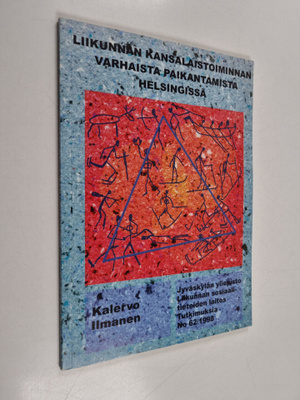 Kalervo Ilmanen : Liikunnan kansalaistoiminnan varhaista ...