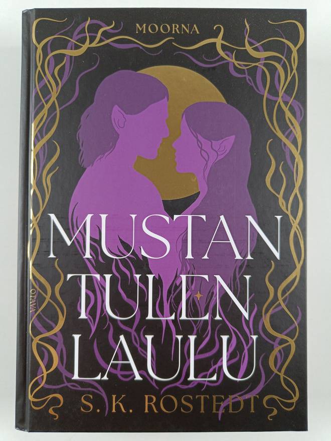S. K. Rostedt : Mustan tulen laulu (signeerattu)