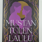 S. K. Rostedt : Mustan tulen laulu (signeerattu) - pikkukuva 1