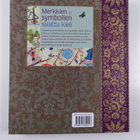 David Fontana : Merkkien ja symbolien salattu kieli - pikkukuva 2