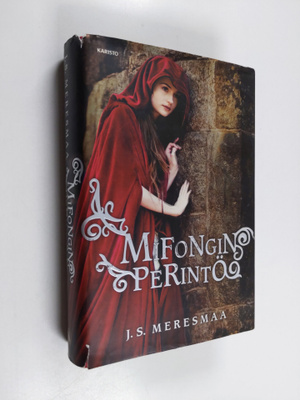 J. S. Meresmaa : Mifongin perintö