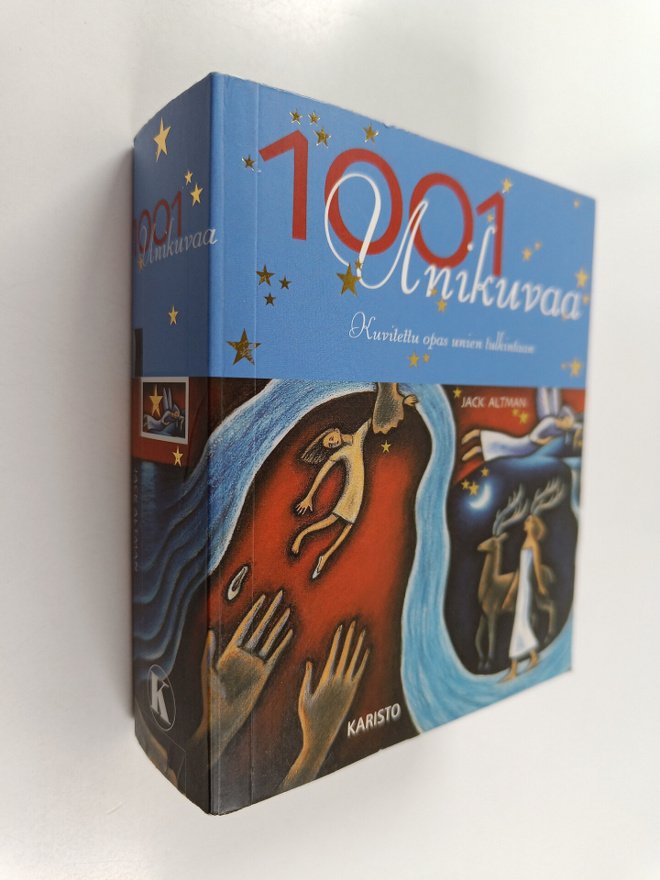 Jack Altman : 1001 unikuvaa : kuvitettu opas unien tulkin...