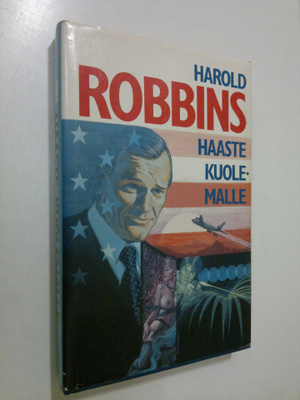 Harold Robbins : Haaste kuolemalle