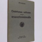 Yrjö Jahnsson : Ehdottoman raittiuden merkitys osuustoimi... - pikkukuva 1