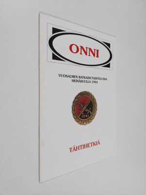 Onni Vuosalmen ratkaisutaistelussa heinäkuulla 1944 : täh...