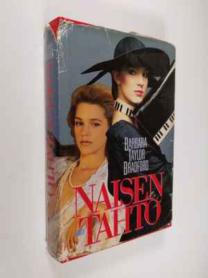 Barbara Taylor Bradford : Naisen tahto