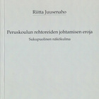 Riitta Juusenaho: Peruskoulun rehtoreiden johtamisen eroja - pikkukuva 1