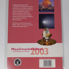 Maailmankaikkeus : tähtitieteen vuosikirja 2003 : 4. vuos... - pikkukuva 2
