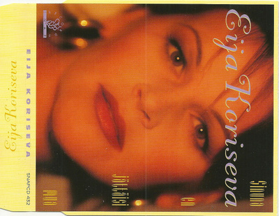 Eija Koriseva • SInuna En Jättäisi Mua CD-Single