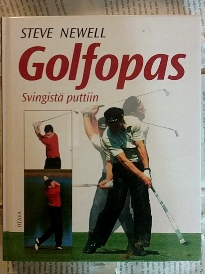 Steve Newell - Golfopas: svingistä puttiin (sid.)
