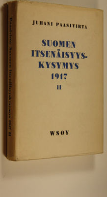 Juhani Paasivirta : Suomen itsenäisyyskysymys 1917 2, Edu...