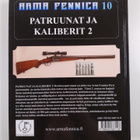 Timo Hyytinen : Arma Fennica, 10 - Patruunat ja kaliberit... - pikkukuva 2