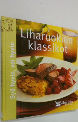 Pirjo (ruokaohjeiden suom. ja muokkaus) Muurinen : Liharu...