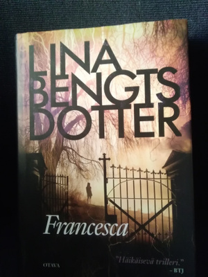 Lina Bengtsdotter: Francesca