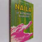 Norma R. Youngberg : Naila ja valkoinen krokotiili - pikkukuva 1