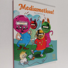 Mediametkaa!, Osa 4 - Kaikki peliin - pikkukuva 1