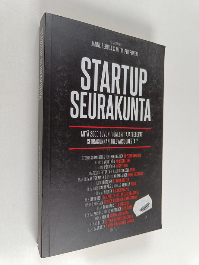 Janne Eerola : Startup seurakunta : Mitä 2000-luvun pione...