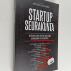 Janne Eerola : Startup seurakunta : Mitä 2000-luvun pione... - pikkukuva 1