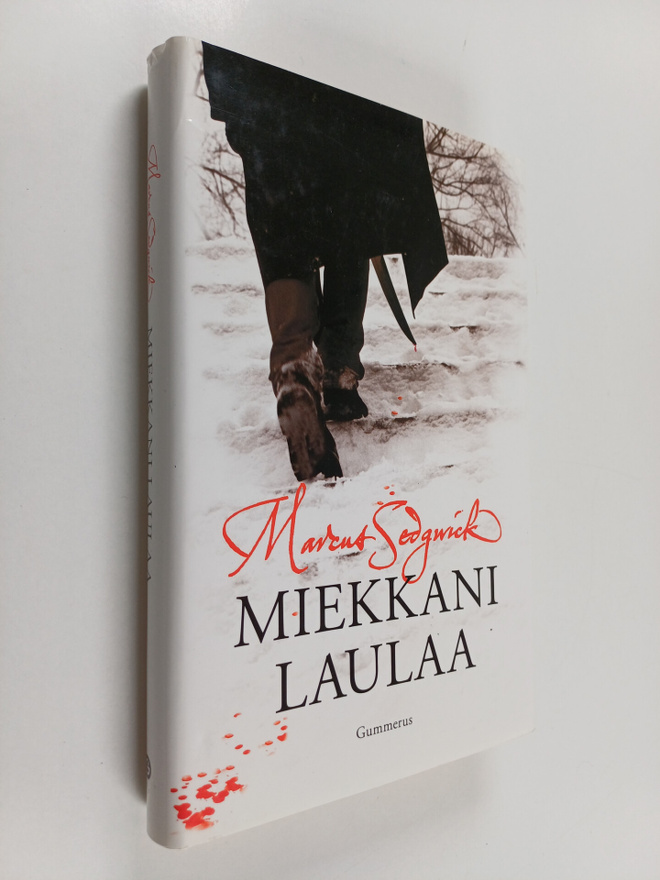 Marcus Sedgwick : Miekkani laulaa