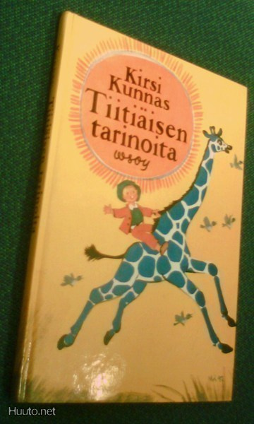 Kirsi Kunnas: Tiitiäisen tarinoita (15.p.2006) Sis.postikulu