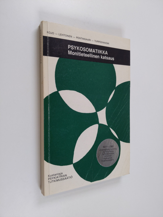 Ilpo (toim.) Kojo : Psykosomatiikka : monitieteellinen ka...