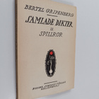 Bertel Gripenberg : Samlade dikter 9 : Spillror - pikkukuva 1