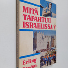 Erling Ström : Mitä tapahtuu Israelissa - pikkukuva 1