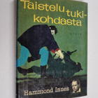 Hammond Innes : Taistelu tukikohdasta - pikkukuva 1