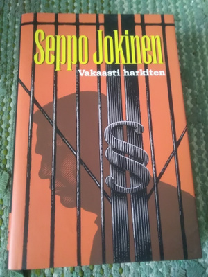 Seppo Jokinen: Vakaasti harkiten