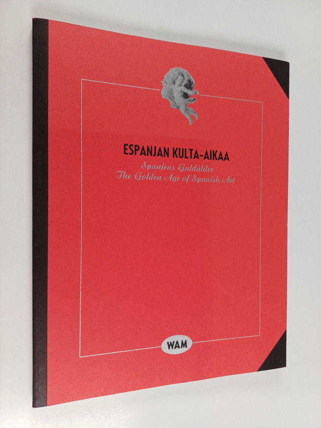 Ermitazh : Espanjan kulta-aikaa : [17.6.-11.9. 1994, Wäin...