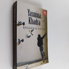 Yasmina Khadra : Bagdadin kutsu - pikkukuva 1