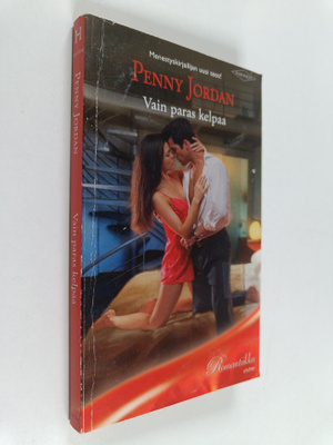 Penny Jordan : Vain paras kelpaa