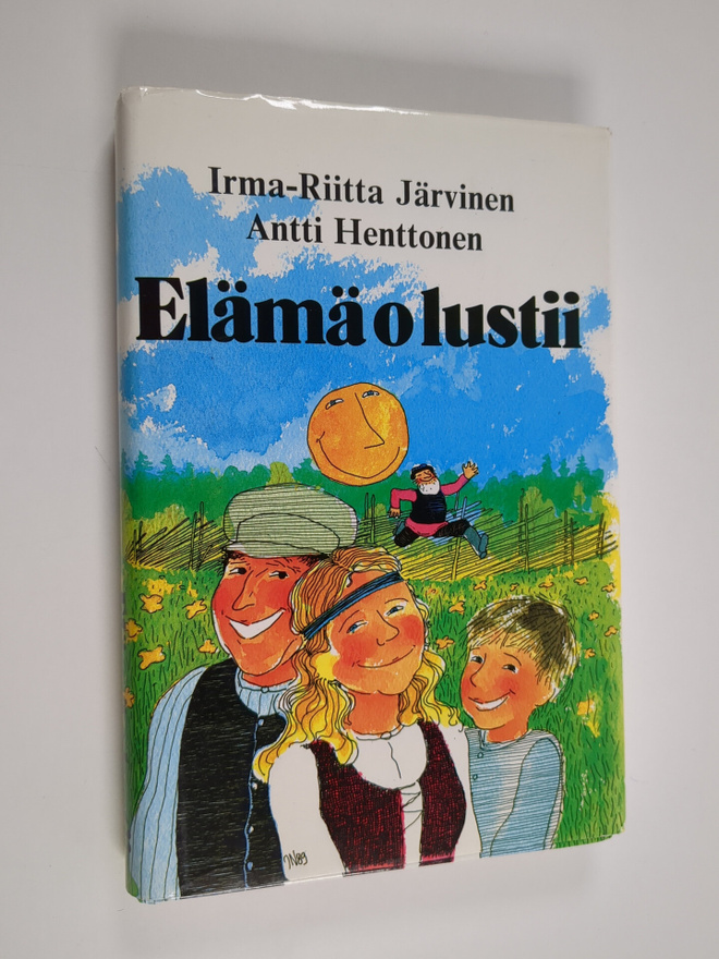Elämä o lustii : antrealaisia ja vuoksenrantalaisia kasku...