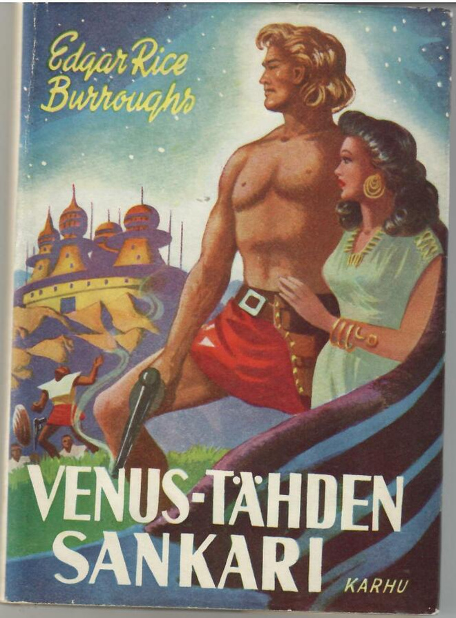 Edgar Rice Burroughs : Venus-tähden sankari