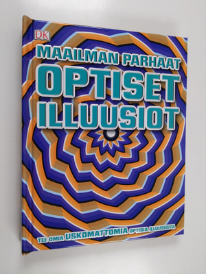 Maailman parhaat optiset illuusiot - Tee omia uskomattomi...