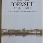 Henrik Lilius: Joensuu 1848-1890 - pikkukuva 1