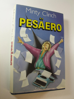 Minty Clinch : Pesäero