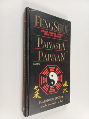 David Daniel Kennedy : Fengshui päivästä päivään : tervey...