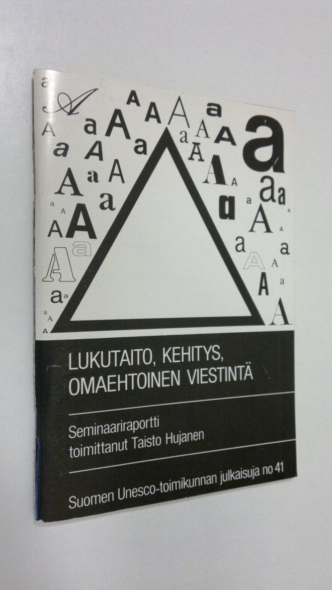 Taisto (toim.) Hujanen : Lukutaito, kehitys, omaehtoinen ...