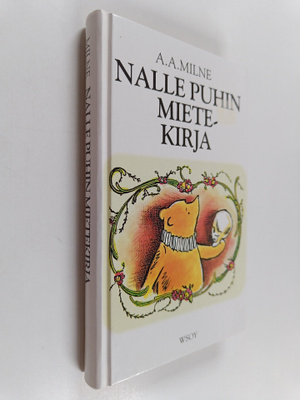 A. A. Milne : Nalle Puhin mietekirja : josta löytyy Nalle...