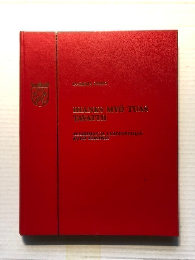 Ihanks myö tuas tavattii  (Karjala)