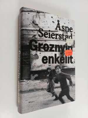 Åsne Seierstad : Groznyin enkelit
