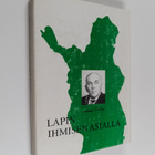 Pekka Vilmi : Lapin ihmisen asialla - pikkukuva 1