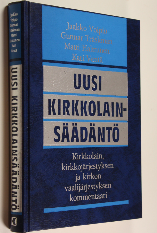 Uusi kirkkolainsäädäntö : kirkkolain, kirkkojärjestyksen ...