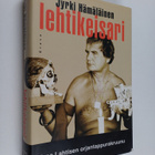 Jyrki Hämäläinen : Lehtikeisari : Urpo Lahtisen orjantapp... - pikkukuva 1