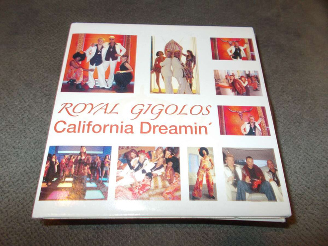 CDS ROYAL GIGOLOS ** CALIFORNIA DREAMIN **