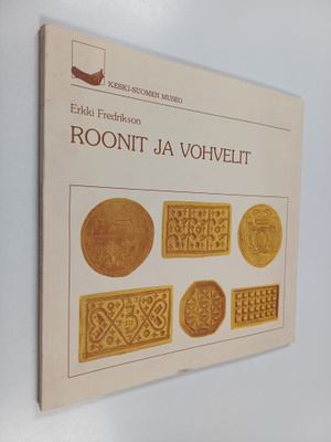 Erkki Fredrikson : Roonit ja vohvelit (signeerattu, tekij...