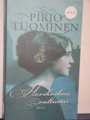 Pirjo Tuominen : Hovikosken valtiatar