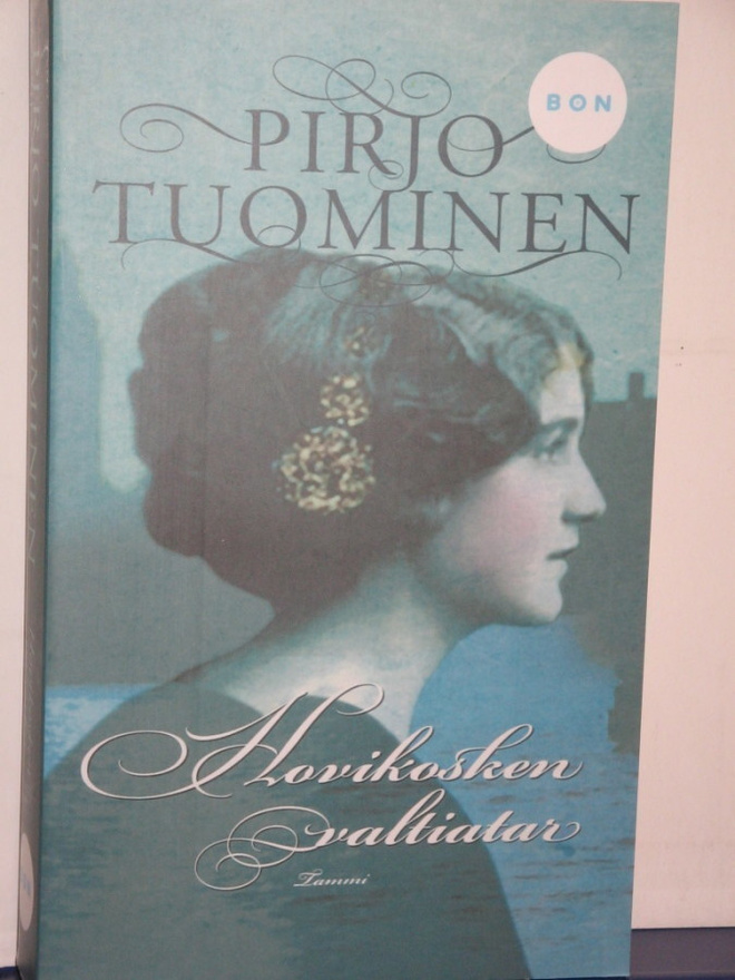 Pirjo Tuominen : Hovikosken valtiatar