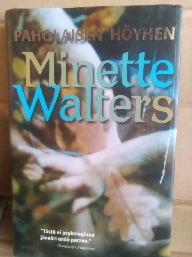 Minette Walters: Paholaisen höyhen